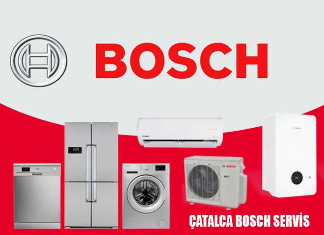 Çatalca Bosch Servis
