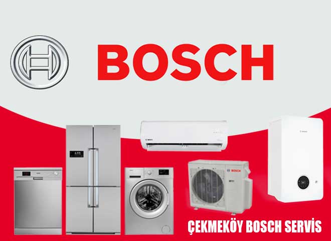 Çekmeköy Bosch Servis