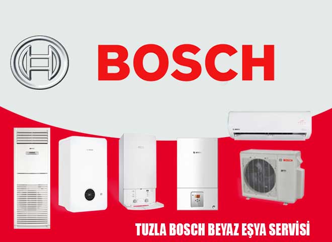 Tuzla Bosch Beyaz Eşya Servisi