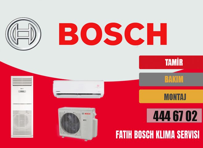 Fatih Bosch Klima Servisi