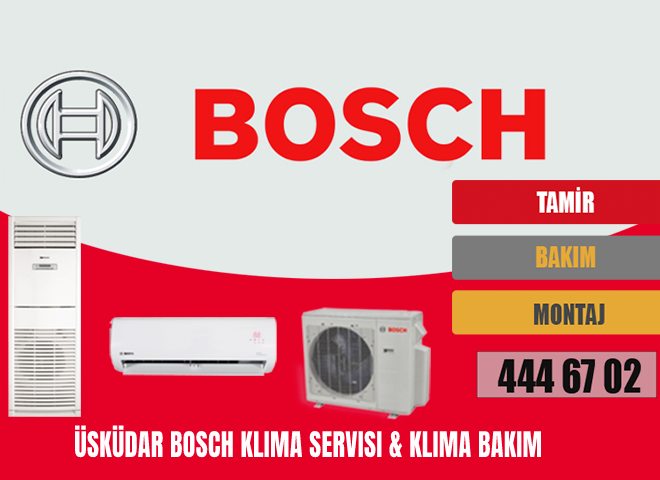 Üsküdar Bosch Klima Servisi & Klima Bakım