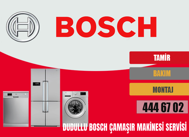 Dudullu Bosch Çamaşır Makinesi Servisi