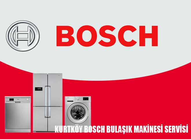 Kurtköy Bosch Bulaşık Makinesi Servisi