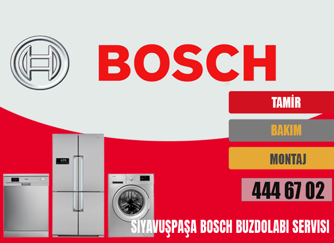 Siyavuşpaşa Bosch Buzdolabı Servisi