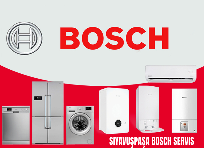 Siyavuşpaşa Bosch Servis