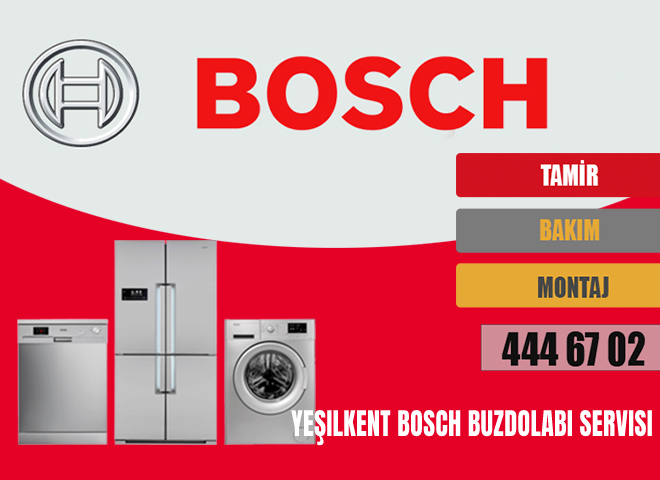 Yeşilkent Bosch Buzdolabı Servisi