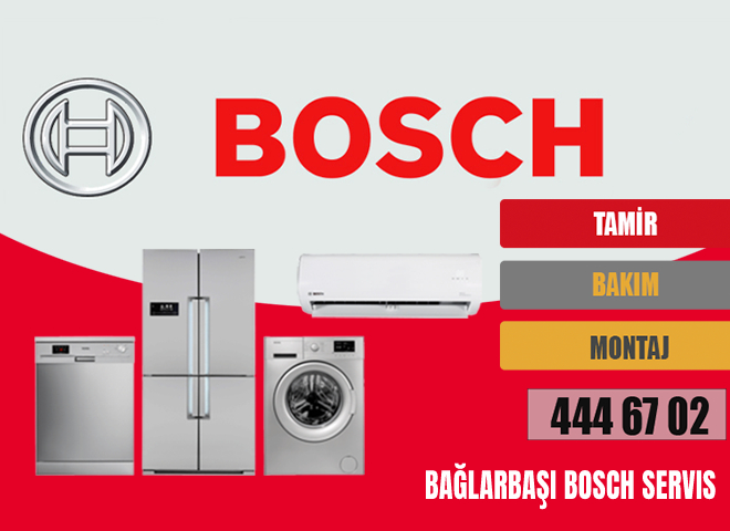 Bağlarbaşı Bosch Servis