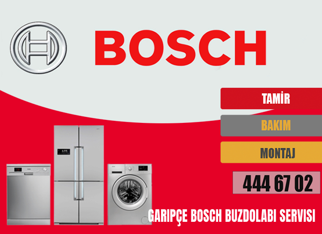 Garipçe Bosch Buzdolabı Servisi