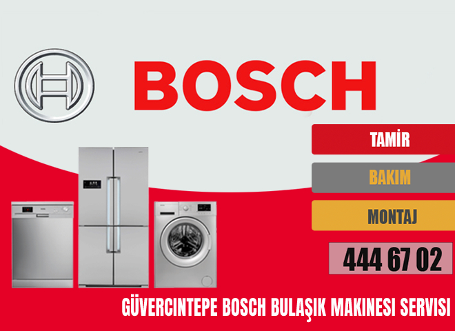 Güvercintepe Bosch Bulaşık Makinesi Servisi